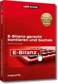 E-Bilanz - gerecht buchen und bilanzieren