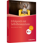 Erfolgreich mit Selbstbewusstsein