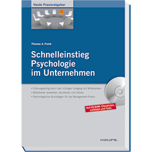 Schnelleinstieg Psychologie im Unternehmen