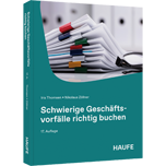 Schwierige Geschäftsvorfälle richtig buchen - mit Arbeitshilfen online