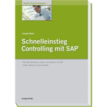 Schnelleinstieg Controlling mit SAP