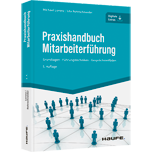 Praxishandbuch Mitarbeiterführung