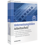 Haufe Unterweisungsfolien Arbeitsschutz
