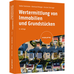Wertermittlung von Immobilien und Grundstücken - mit Arbeitshilfen online