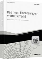 Das neue Finanzanlagenvermittlerrecht - mit Arbeitshilfen online