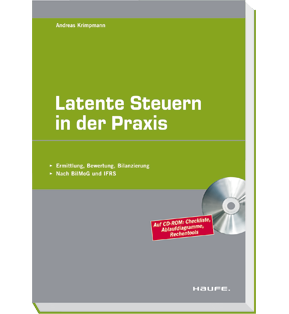 Latente Steuern in der Praxis