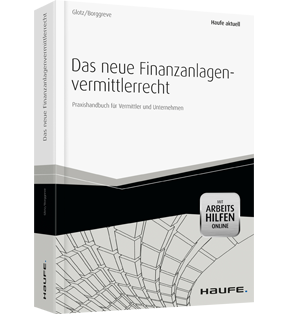 Das neue Finanzanlagenvermittlerrecht - mit Arbeitshilfen online