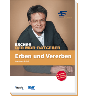 Escher - Der MDR-Ratgeber: Erben und Vererben