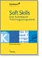 Soft Skills - Das Kienbaum Trainingsprogramm