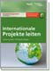 Internationale Projekte leiten