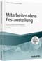 Mitarbeiter ohne Festanstellung