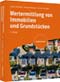 Wertermittlung von Immobilien und Grundstücken