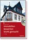 Immobilien bewerten leicht gemacht
