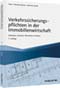 Verkehrssicherungspflichten in der Wohnungswirtschaft