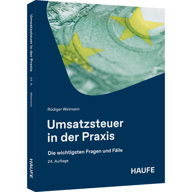 Umsatzsteuer in der Praxis - mit Arbeitshilfen online: Die wichtigsten Fragen und Fälle