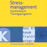 Stressmanagement: Das Kienbaum Trainingsprogramm