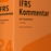Haufe IFRS Kommentar: Das Standardwerk bereits in der 11. Neuauflage