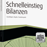 Schnelleinstieg Bilanzen - mit Arbeitshilfen online: Grundlagen, Regeln, Praxisbeispiele