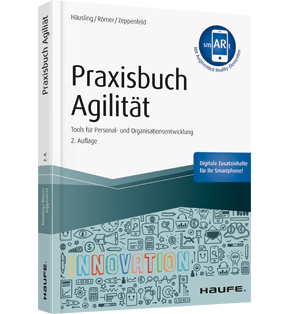 Praxisbuch Agilität inkl AugentedRealityApp Tools für Personal und Organisationsentwicklung Haufe Fachbuch PDF